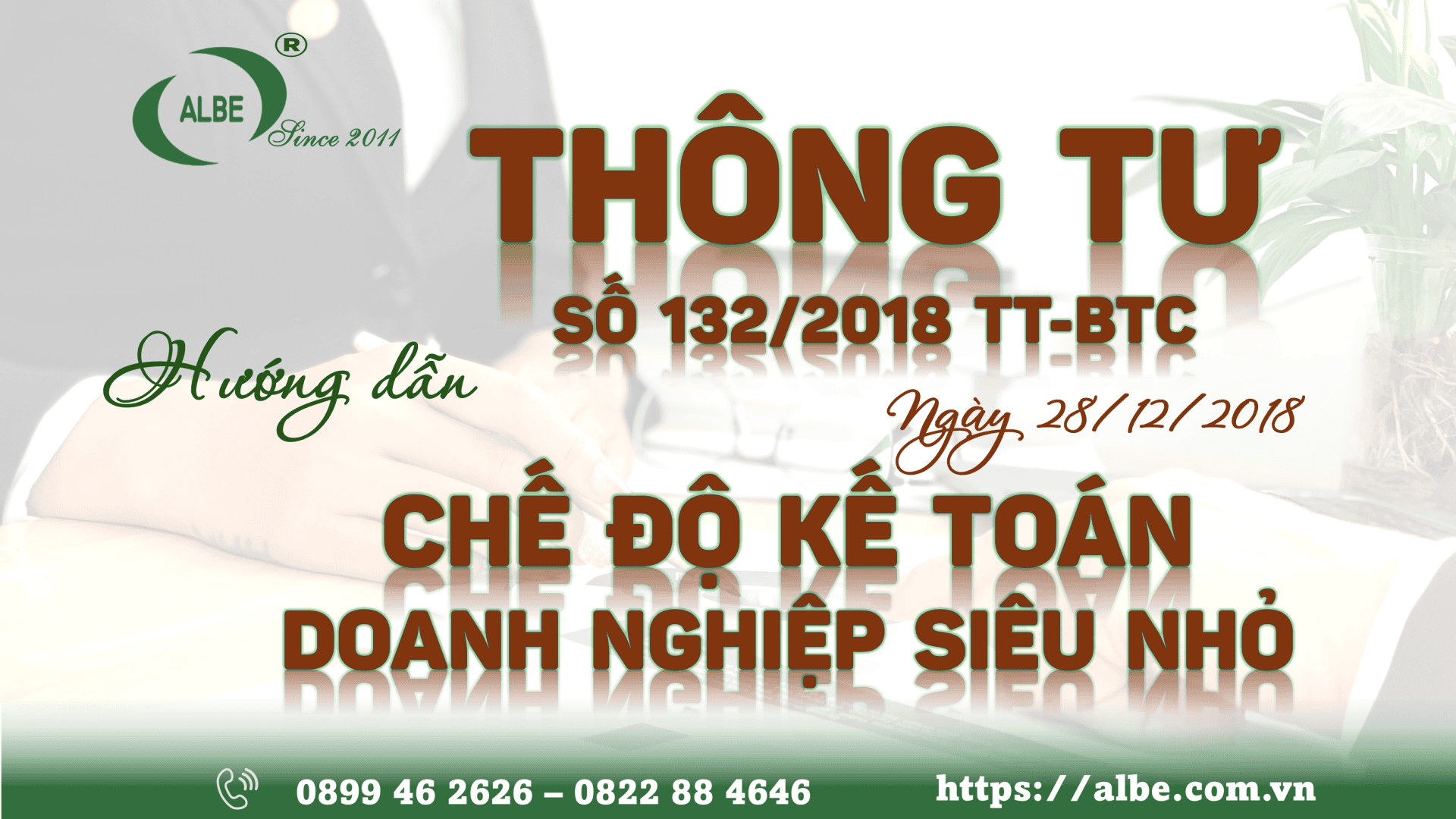 THÔNG TƯ SỐ 132/2018 TT-BTC ngày 28/12/2018 Hướng dẫn chế độ kế toán doanh nghiệp siêu nhỏ